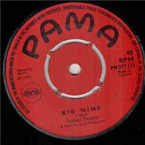 Father Sketto / The Untouchables - Big Nine / Old Lady