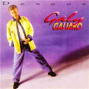 Galy Galiano - Deseos