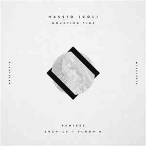 Hassio (COL) - Mounting Time