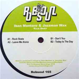 Iban Montoro & Jazzman Wax - Rock Skate