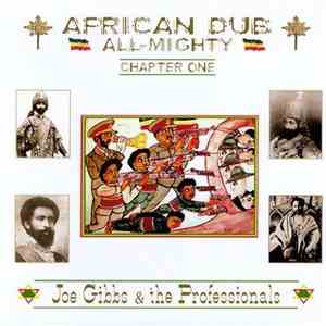 Joe Gibbs & The Professionals - African Dub - All Mighty - Chapter One