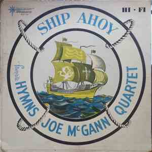 Joe McGann Quartet - Ship Ahoy - Favorite Hymns