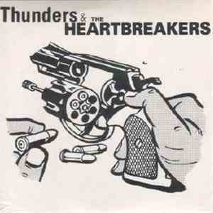 Johnny Thunders - Thunders & The Heartbreakers