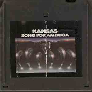 Kansas - Song For America