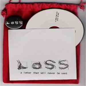 Loss - A Letter That Will Never Be Sent