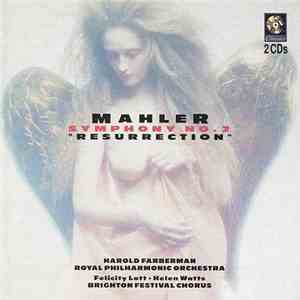Mahler, Harold Farberman, Royal Philharmonic Orchestra, Felicity Lott, Hele ...