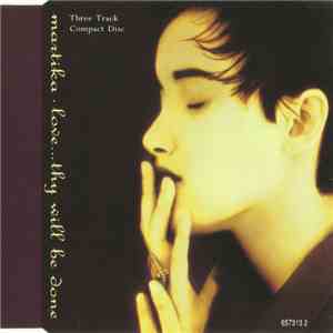 Martika - Love...Thy Will Be Done