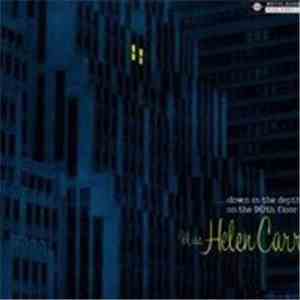 Miss Helen Carr - ...Down In The Depths On The 90th Floor
