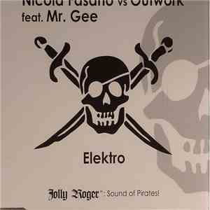 Nicola Fasano vs. Outwork Feat. Mr. Gee  - Elektro