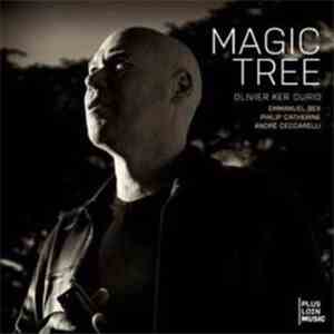 Olivier Ker Ourio - Magic Tree
