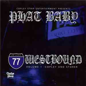 Phat Baby - 77 Westbound Volume 1 Copley And Storer