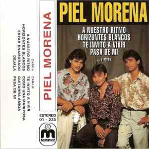 Piel Morena - A Nuestro Ritmo, Horizontes Blancos y Otras