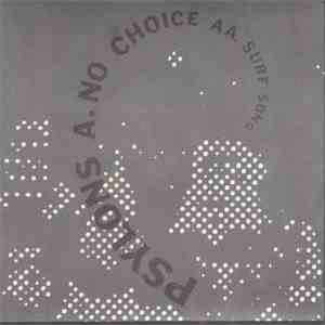 Psylons - No Choice / Surf Song