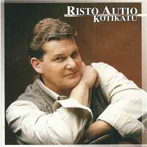 Risto Autio - Kotikatu