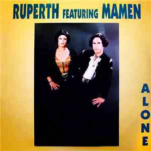 Ruperth Featuring Mamen - Alone