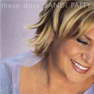 Sandi Patty - These Days