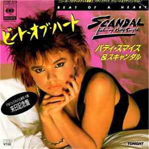 Scandal  Featuring Patty Smyth - Beat Of A Heart