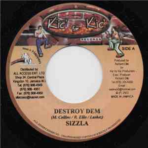 Sizzla / CP Inc. - Destroy Them / Yuh Hold Him