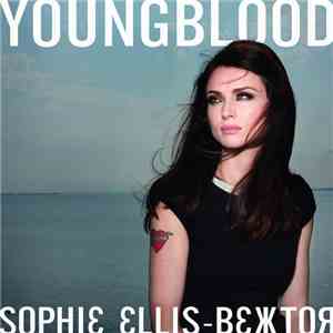 Sophie Ellis-Bextor - Young Blood