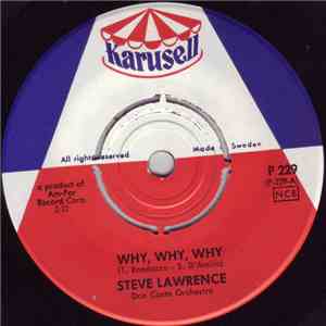 Steve Lawrence  - Why, Why, Why / You Everything Wonderful