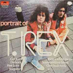 T. Rex - Portrait Of T. Rex