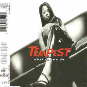 Tempest - What Can We Do