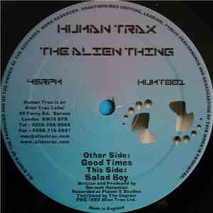 The Alien Thing - Good Times / Salad Boy