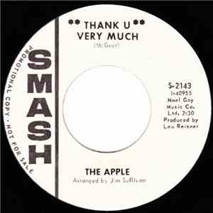 The Apple - Thank U Very Much / Your Heart Is Free Just Like The Wind