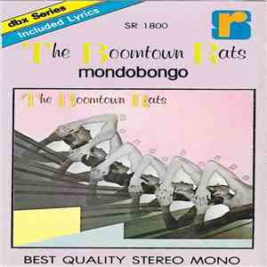 The Boomtown Rats - Mondobongo