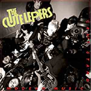The Cute Lepers - Can't Stand Modern Music