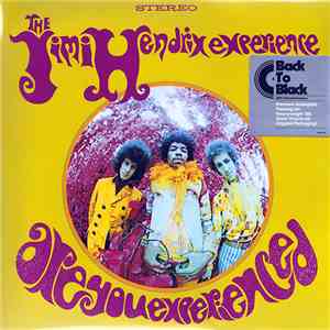 The Jimi Hendrix Experience - Are You Experienced?