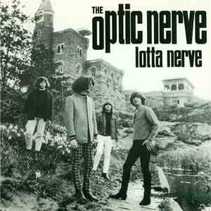 The Optic Nerve - Lotta Nerve