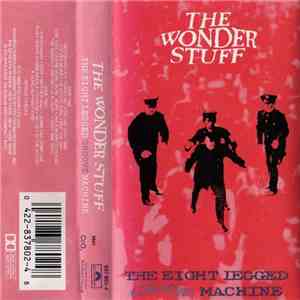 The Wonder Stuff - The Eight Legged Groove Machine