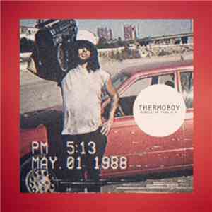 Thermoboy - Wheels Of Fire EP