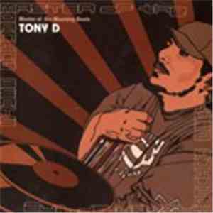 Tony D - Master Of The Moaning Beats