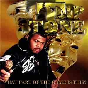 Top Tone - What Part Of The Game Is This?