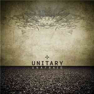 Unitary - Unafraid