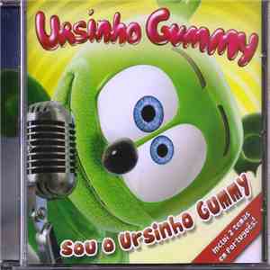 Ursinho Gummy - Sou O Ursinho Gummy