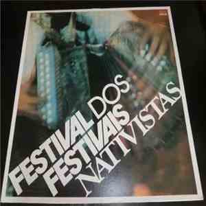 Various - Festival Dos Festivais Nativistas