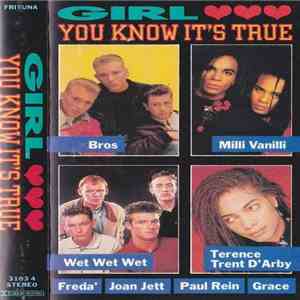 Various - Girl You Know It's True