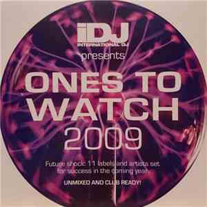 Various - IDJ Presents Ones To Watch 2009