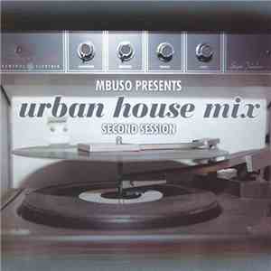 Various - Urban House Mix Second Session