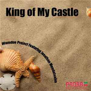 Wamdue Project feat. Jonathan Mendelsohn - King Of My Castle (Josef Bamba R ...
