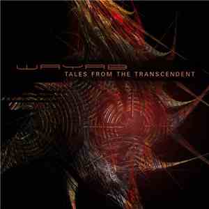 Wayab - Tales From The Transcendent