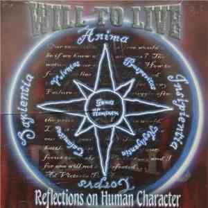 Will To Live  - Reflections On Human Character