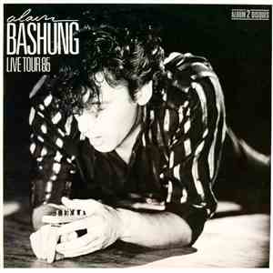 Alain Bashung - Live Tour 85