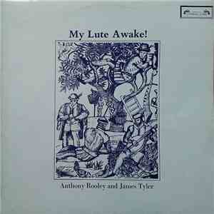 Anthony Rooley And James Tyler - My Lute Awake!