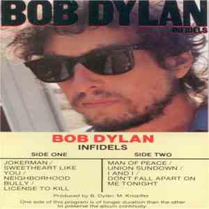 Bob Dylan - Infidels