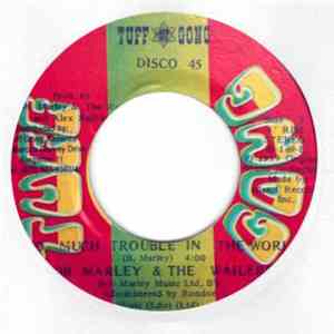 Bob Marley And The Wailers - One Love/People Get Ready / So Much Trouble In ...
