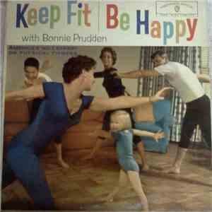 Bonnie Prudden - Keep Fit And Be Happy